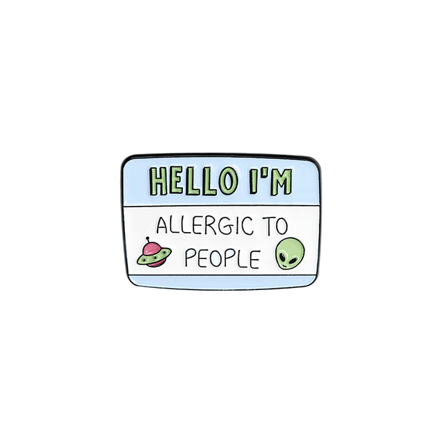 Allergic To People Pin
