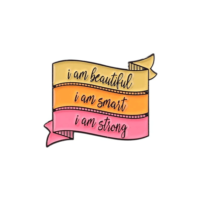 Beautiful Smart Strong Pin