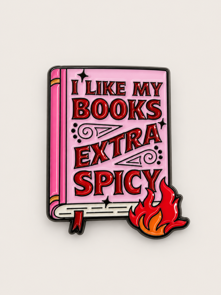 I Like My Books Extra Spicy Pin shown on a warm neutral background