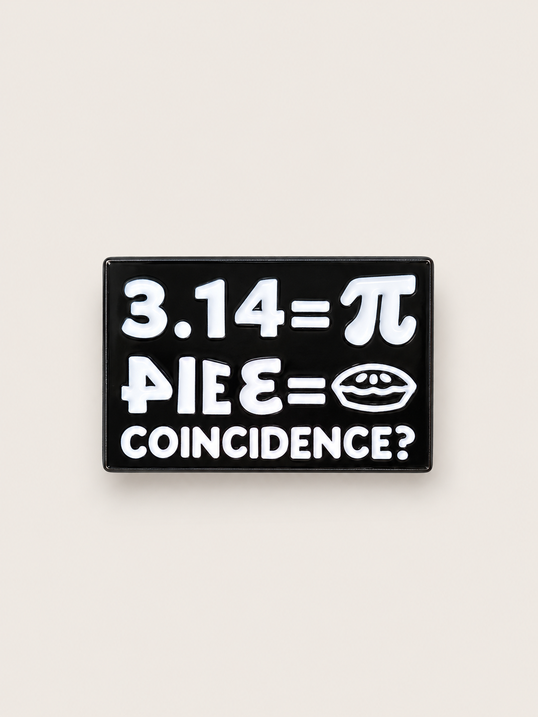 Pi Pie Coincidence Pin shown on a warm neutral background