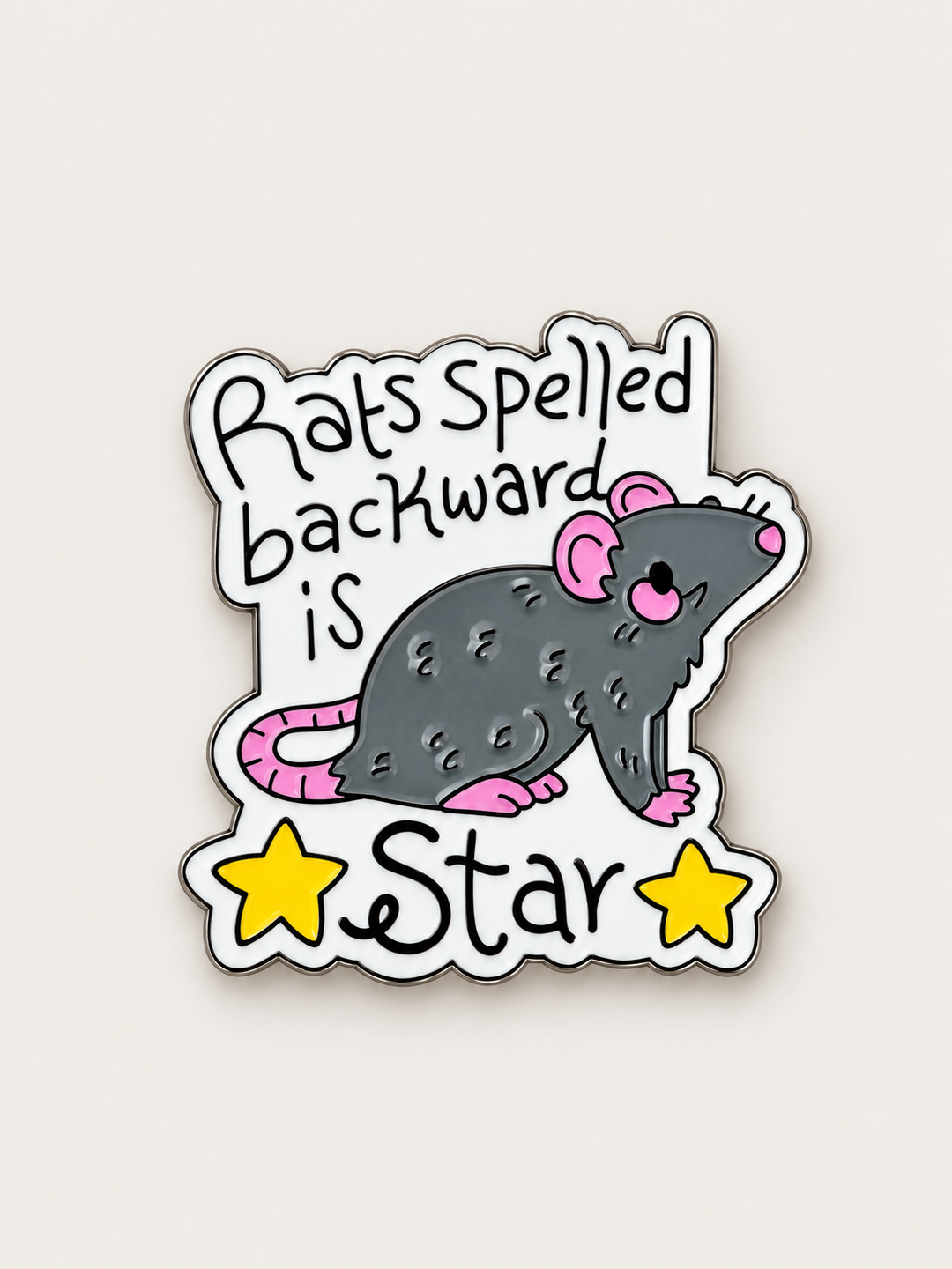 Rats Spelled Backward Is Star Pin shown on a warm neutral background