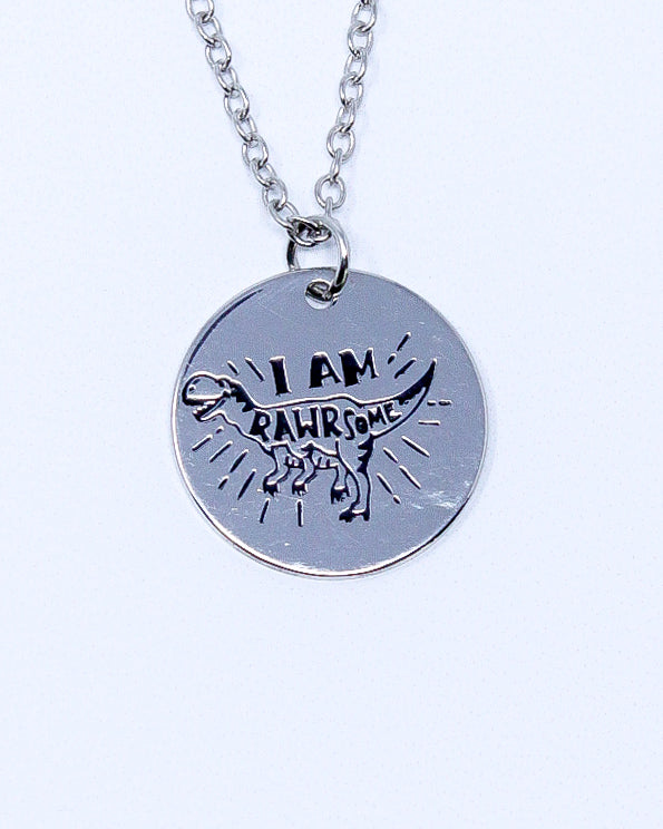Sayings Necklace - I Am RAWRsome